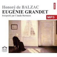 Аудиокнига Евгения Гранде Оноре де Бальзак на французском языке