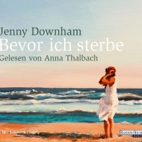 Аудиокнига Пока я жива Дженни Даунхэм на немецком языке